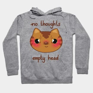 No thoughts, empty head tabby cat Hoodie